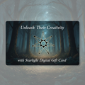 Starlight Digital Gift Card - Unleash Their Creativity with Starlight By Ashley LLC