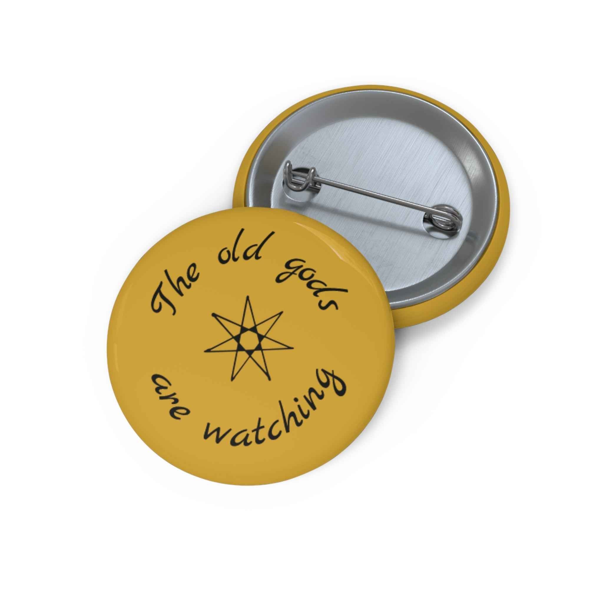 The Old Gods Are Watching Pin Button | Pagan Seven Pointed Star Badge